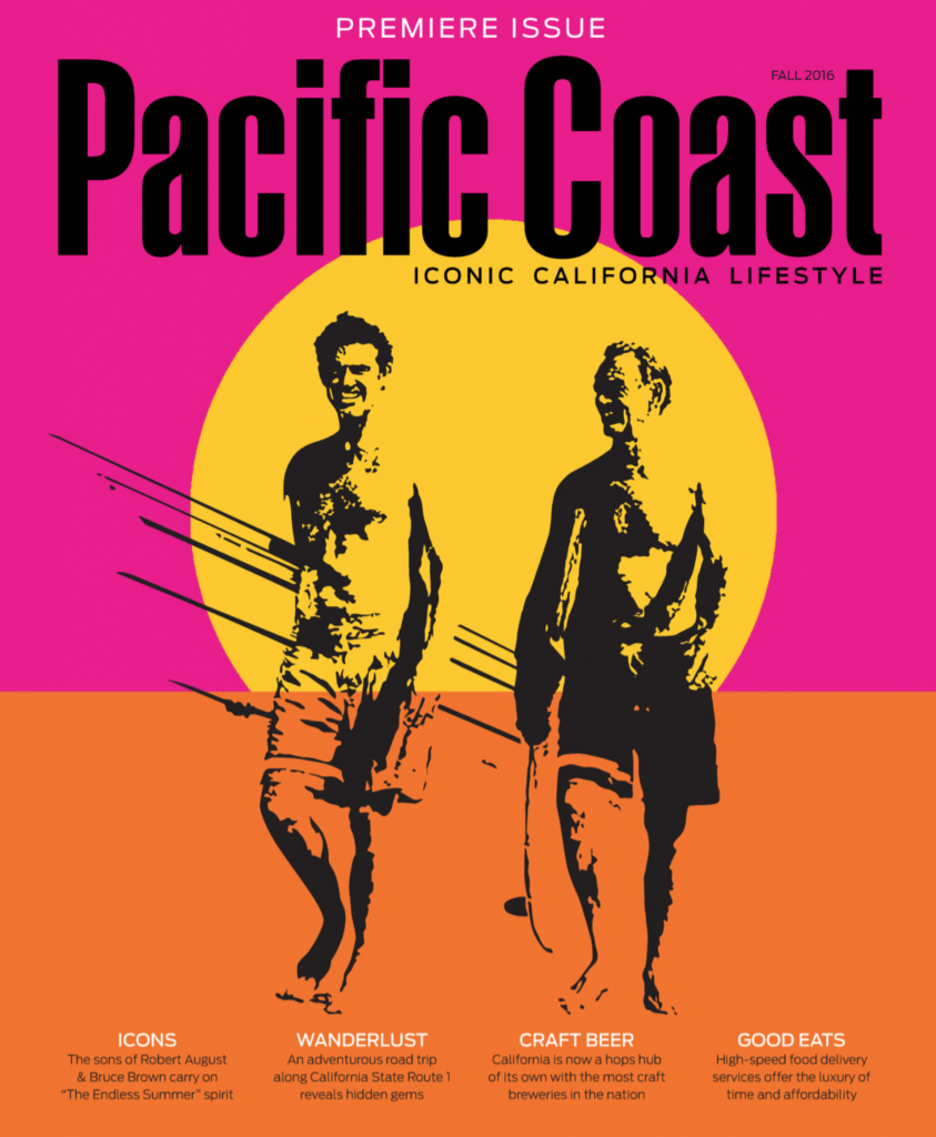 Pacific Coast Magazine Fall 2016 Endless Summer